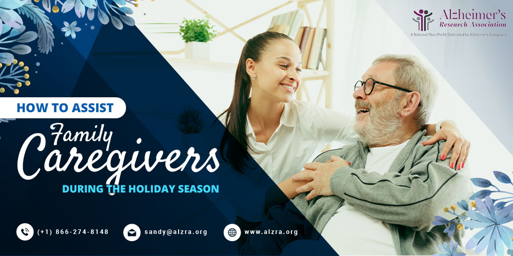 Family Caregivers During the Holiday Season